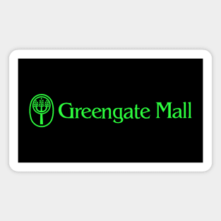 Greengate Mall Magnet